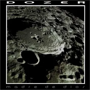 Madre de Dios by Dozer album cover