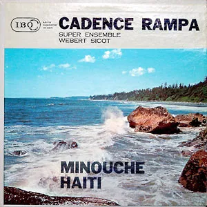 Cadence rampa: Minouche Haiti by Wébert Sicot album cover