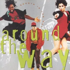 Smooth Is the Way by Around the Way album cover
