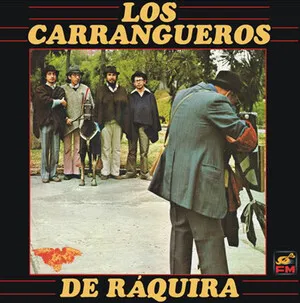 Los Carrangueros de Ráquira