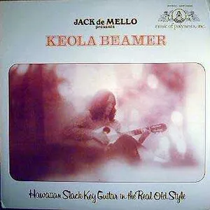 Hawaiian Slack Key Guitar in the Real Old Style by Keola Beamer album cover