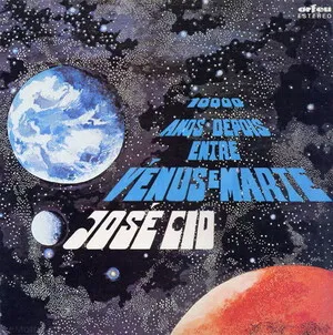 10.000 anos depois entre Vénus e Marte by José Cid album cover