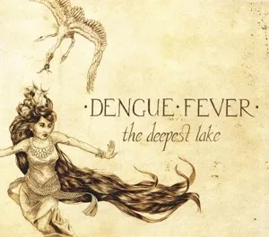 The Deepest Lake by Dengue Fever album cover