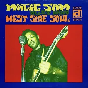 West Side Soul by Magic Sam Blues Band album cover