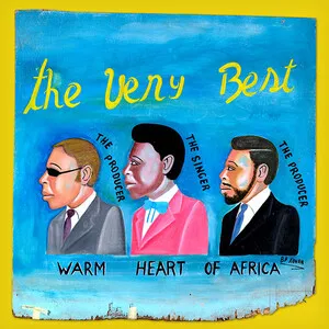 Warm Heart of Africa by The Very Best album cover
