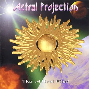 The Astral Files by Astral Projection album cover