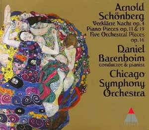 Verklärte Nacht Op. 4; Piano Pieces Op. 11 & 19; Five Orchestral Pieces Op. 16 by Arnold Schoenberg / Chicago Symphony Orchestra / Daniel Barenboim album cover