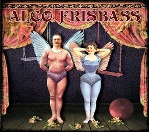 Alco Frisbass by Alco Frisbass album cover