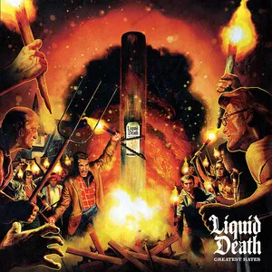 Greatest Hates by Liquid Death album cover