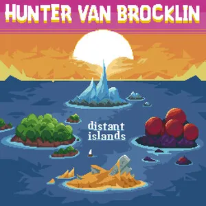Distant Islands by Hunter Van Brocklin album cover