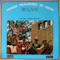 Bolivie - Musique folklorique du monde by Los Jairas album cover
