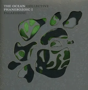 Phanerozoic I: Palaeozoic by The Ocean Collective album cover