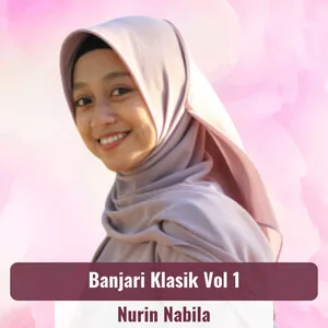 Banjari Klasik Vol 1 by Nurin Nabila album cover