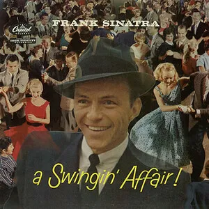 A Swingin' Affair! by Frank Sinatra album cover