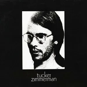 Tucker Zimmerman by Tucker Zimmerman album cover