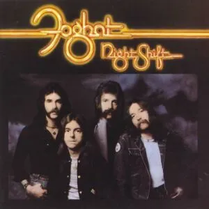 Night Shift by Foghat album cover
