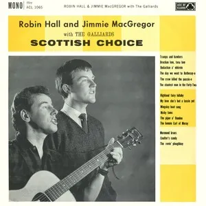 Scottish Choice by Robin Hall and Jimmie MacGregor / The Galliards album cover