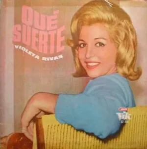 Qué suerte by Violeta Rivas album cover