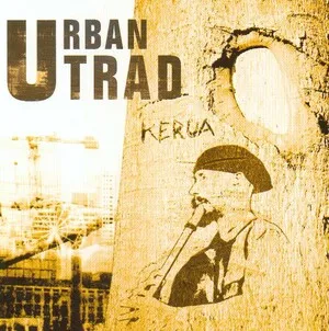 Kerua by Urban Trad album cover