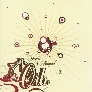 Bicycles & Tricycles by The Orb album cover