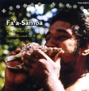 Fa'a-Samoa: The Samoan Way... Between Conch Shell and Disco. Anthology of Pacific Music #6. album cover