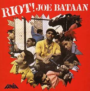 Riot! by Joe Bataan album cover