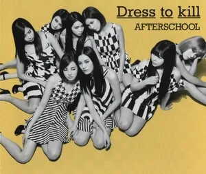Dress to Kill by After School album cover