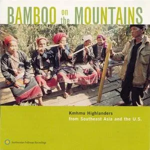 Bamboo on the Mountains: Kmhmu Highlanders From Southeast Asia and the U.S. album cover