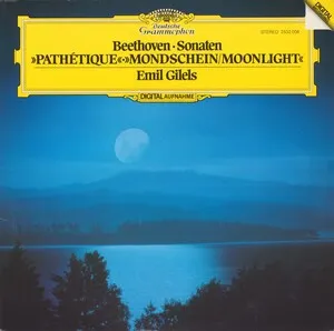 Sonaten: »Pathétique«; »Mondschein« by Ludwig van Beethoven / Emil Gilels album cover