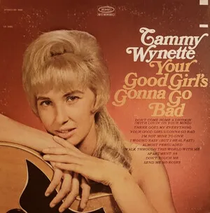Your Good Girl's Gonna Go Bad by Tammy Wynette album cover