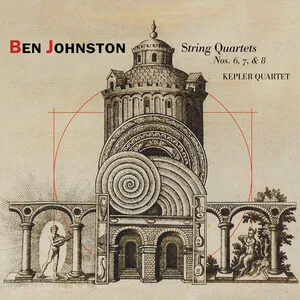String Quartets Nos. 6, 7, & 8 by Ben Johnston / Kepler Quartet album cover