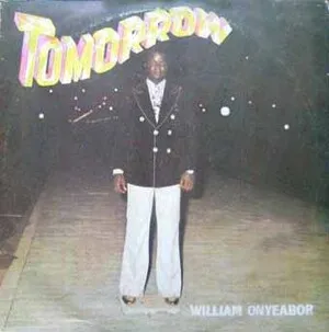 Tomorrow by William Onyeabor album cover