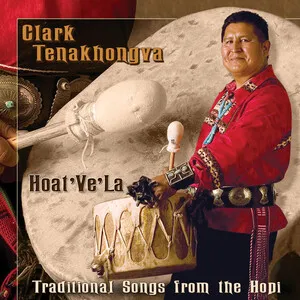 Hoat' Ve' La by Clark Tenakhongva album cover