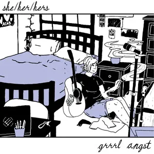 Grrrl Angst by She/Her/Hers album cover