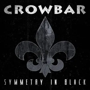 Symmetry in Black by Crowbar album cover