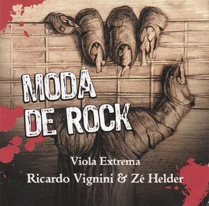 Moda de Rock - Viola Extrema by Ricardo Vignini & Zé Helder album cover