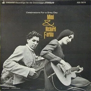 Celebrations for a Grey Day by Mimi & Richard Fariña album cover