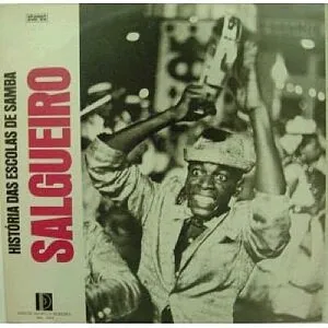 História das escolas de samba: Salgueiro by Acadêmicos do Salgueiro album cover