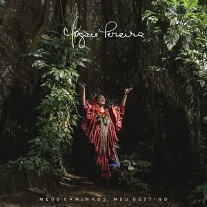 Meus caminhos, meu destino by Nazaré Pereira album cover