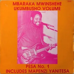 Pesa No. 1 by Mbaraka Mwinshehe album cover