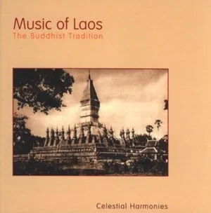 Music of Laos: The Buddhist Tradition album cover