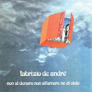 Non al denaro non all'amore né al cielo