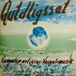 Qutdligssat - vaigatip kitigiai vaigatmusik
