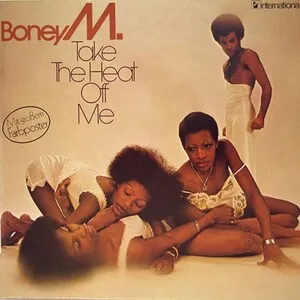 Take the Heat Off Me by Boney M. album cover