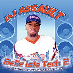 Belle Isle Tech 2 by DJ Assault album cover