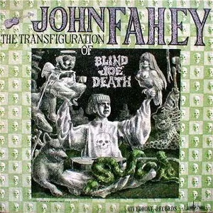 Volume 5: The Transfiguration of Blind Joe Death by John Fahey album cover
