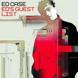 Ed's Guest List by Ed Case album cover