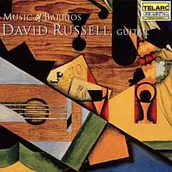 Music of Barrios by Agustín Barrios / David Russell album cover