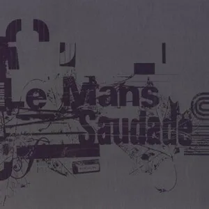Saudade by Le Mans album cover