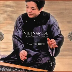 Vietnamese Traditional Music by Phạm Đức Thành album cover